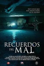 Watch Recuerdos del mal 123movies