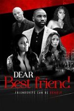 Watch Dear Best Friend 123movies