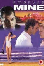 Watch Forever Mine 123movies