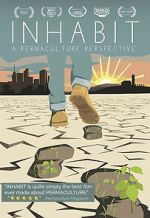 Watch Inhabit: A Permaculture Perspective 123movies