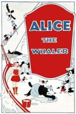 Watch Alice the Whaler 123movies