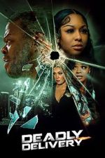 Watch Deadly Delivery 123movies