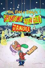 Watch Ed, Edd n Eddy�s Jingle Jingle Jangle 123movies