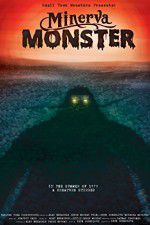 Watch Minerva Monster 123movies
