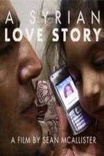 Watch A Syrian Love Story 123movies