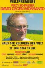 Watch Percy Schmeiser - David versus Monsanto 123movies