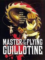Watch Master of the Flying Guillotine 123movies
