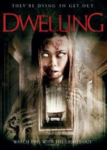 Watch Dwelling 123movies