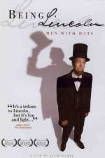 Watch Being Lincoln Men with Hats 123movies