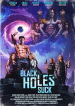 Watch Black Holes Suck 123movies
