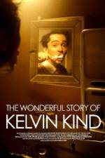 Watch The Wonderful Story of Kelvin Kind 123movies