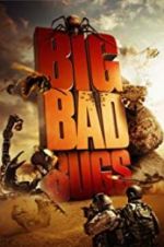 Watch Big Bad Bugs 123movies