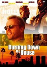 Watch Burning Down the House 123movies