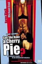 Watch Can She Bake a Cherry Pie? 123movies