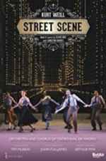 Watch Weill: Street Scene 123movies