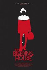 Watch The Bleeding House 123movies