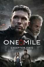 Watch One Mile: Chapter Two 123movies