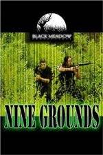 Watch Nine Grounds 123movies