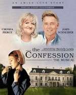 Watch The Confession Musical 123movies