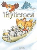 Watch Tiny Heroes 123movies