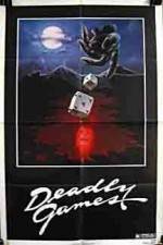 Watch Deadly Games 123movies
