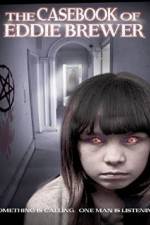 Watch The Casebook of Eddie Brewer 123movies