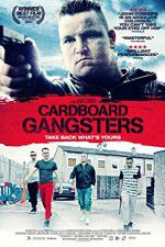 Watch Cardboard Gangsters 123movies