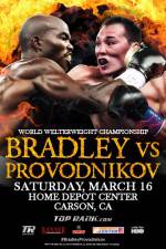 Watch Tim Bradley vs. Ruslan Provodnikov 123movies