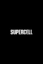 Watch Supercell 123movies