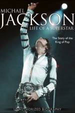Watch Michael Jackson Life of a Superstar 123movies