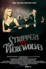 Watch Strippers vs Werewolves 123movies