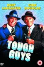 Watch Tough Guys 123movies