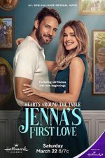 Watch Hearts Around the Table: Jenna\'s First Love 123movies