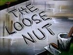 Watch The Loose Nut (Short 1945) 123movies