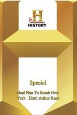 Watch History Special: Nazi Plan To Bomb New York 123movies
