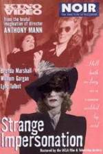 Watch Strange Impersonation 123movies