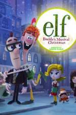Watch Elf: Buddy's Musical Christmas 123movies