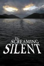 Watch The Screaming Silent 123movies