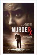 Watch Murder RX 123movies