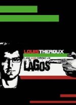 Watch Louis Theroux: Law and Disorder in Lagos 123movies