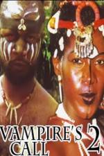 Watch Vampire's Call 2 123movies