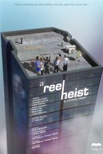 Watch A Reel Heist 123movies