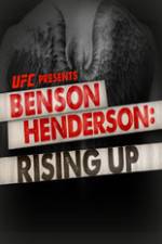 Watch UFC Benson Henderson: Rising Up 123movies