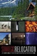 Watch Strategic Relocation 123movies