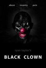 Watch Black Clown 123movies