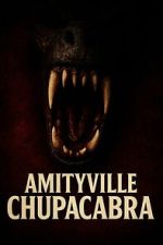 Watch Amityville Chupacabra 123movies