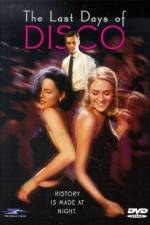 Watch The Last Days of Disco 123movies