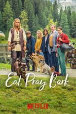 Watch Eat Pray Bark 123movies