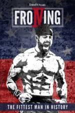 Watch Froning: The Fittest Man in History 123movies