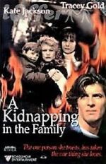 Watch A Kidnapping in the Family 123movies